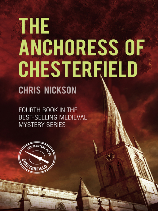 Title details for The Anchoress of Chesterfield by Chris Nickson - Available